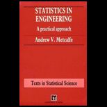 Statistics in Engineering