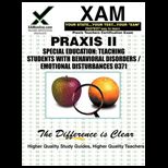Praxis Special Education Teaching Students with Behavioral Disorders/Emotional Disturbances 0371