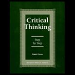 Critical Thinking  Step by Step