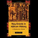 Key Events in African History.