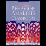 Applied Behavior Analysis in the Classroom