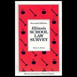 Illinois School Law Survey / With CD ROM
