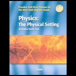Brief Review for the New York Physics The Physical Setting