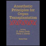 Anesthetic Principles for Organ Transplantation