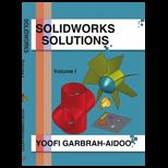 Solidworks Solutions Volume 1