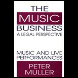 Music Business A Legal Perspective  Music and Live Performances