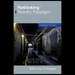 Rethinking Reentry Paradigm