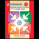 Longman Preparation Course for the TOEFL Test The Paper Test Book and CD