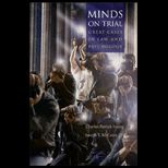 Minds on Trial  Great Cases in Law and Psychology