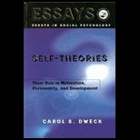 Self   Theories  Their Role in Motivation, Personality, and Development