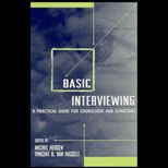 Basic Interviewing  A Practical Guide for Counselors and Clinicians