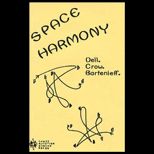 Space Harmony  Basic Terms
