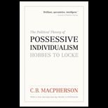 Political Theory of Possessive Individualism Hobbes to Locke