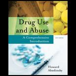 Drug Use and Abuse  Comprehensive Introduction