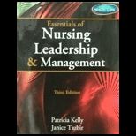 Essentials of Nursing Leadership and Management   Text