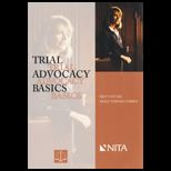 Trial Advocacy Basics