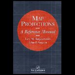 Map Projections Reference Manual