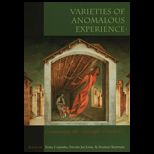 Varieties of Anomalous Experience  Examining the Scientific Evidence