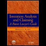 Invention Analysis and Claiming  A Patent Lawyers Guide