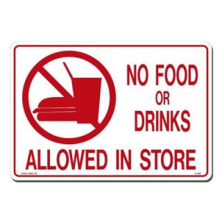 Lynch Sign 14 in. x 10 in. Red on White Plastic No Food Drink Allowed in Store Sign R 180
