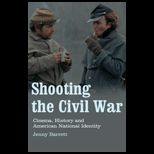 Shooting Civil War