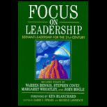Focus on Leadership  Servant Leadership for the 21st Century