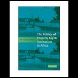 Politics of Property Rights Institutions in Africa