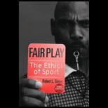 Fair Play ; Ethics of Sport