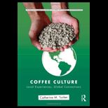 Coffee Culture Local Experiences, Global Connections