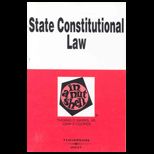 State Constitutional Law Nutshell