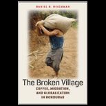 Broken Village Coffee, Migration, and Globalization in Honduras