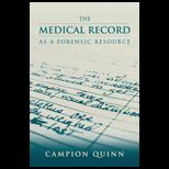 Medical Record as a Forensic Resource