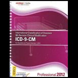 2012 ICD 9 CM Prof. for Hospitals and Payers Volume 1, 2, and 3