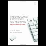 Cyberbullying Prevention and Response Expert Perspectives