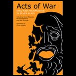Acts of War Iraq and Afghanistan in Seven Plays