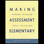 Making Assessment Elementary / With CD