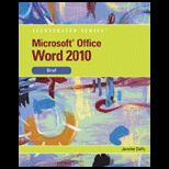 Microsoft Office Word 2010, Illustrated Brief