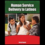 Human Service Delivery to Latinos