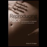 Reproducing Race