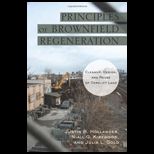 Principles of Brownfield Regeneration Cleanup, Design, and Reuse of Derelict Land