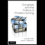 Congress and the Politics of Problem Solving