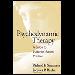 Psychodynamic Therapy A Guide to Evidence Based Practice
