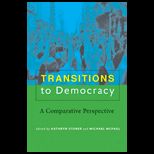 Transitions to Democracy A Comparative Perspective
