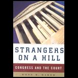 Stranger on a Hill  Congress and the Courts