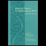 Medieval Trade in the Mediterranean World