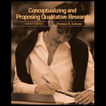 Conceptualizing and Proposing Qualitative Research