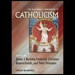 Blackwell Companion To Catholicism