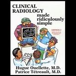 Clinical Radiology Made Ridiculously Simple   With Cd