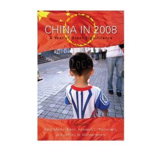 China in 2008 A Year of Great Significance 9780742566590