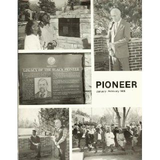 Pioneer Magazine Volume 35, Number 1 January February, 1988 The National Society of the Sons of Utah Pioneers Books